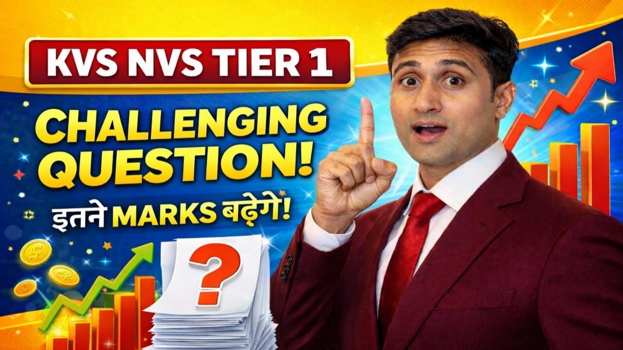 KVS / NVS QUESTION CHALLENGE | KVS NVS TIER - 1 MEIN KITNE MARKS BDHENGE |