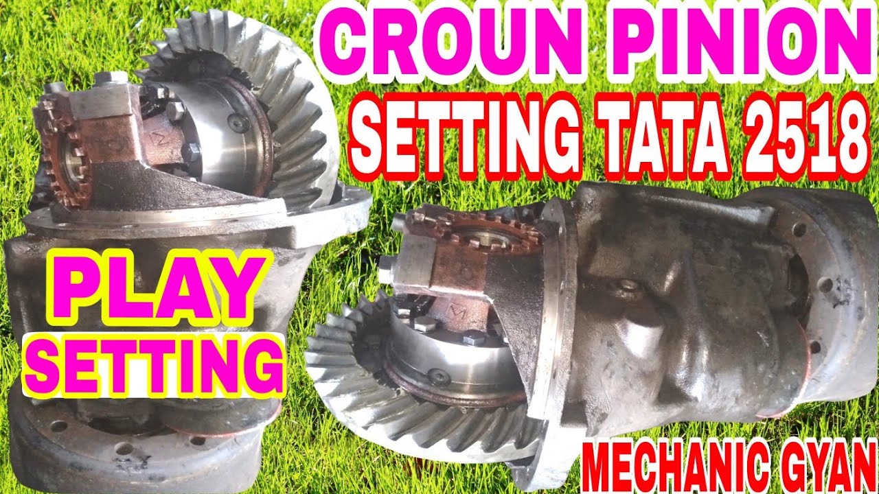 Croun Pinion Fitting & Play Setting Tata 2518c ||| Mechanic Gyan