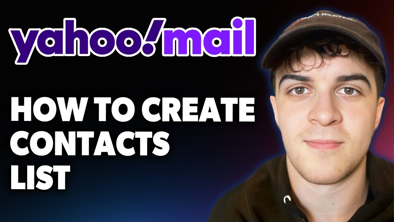 How to Create Contacts List on Yahoo Mail [2025 Full Guide]