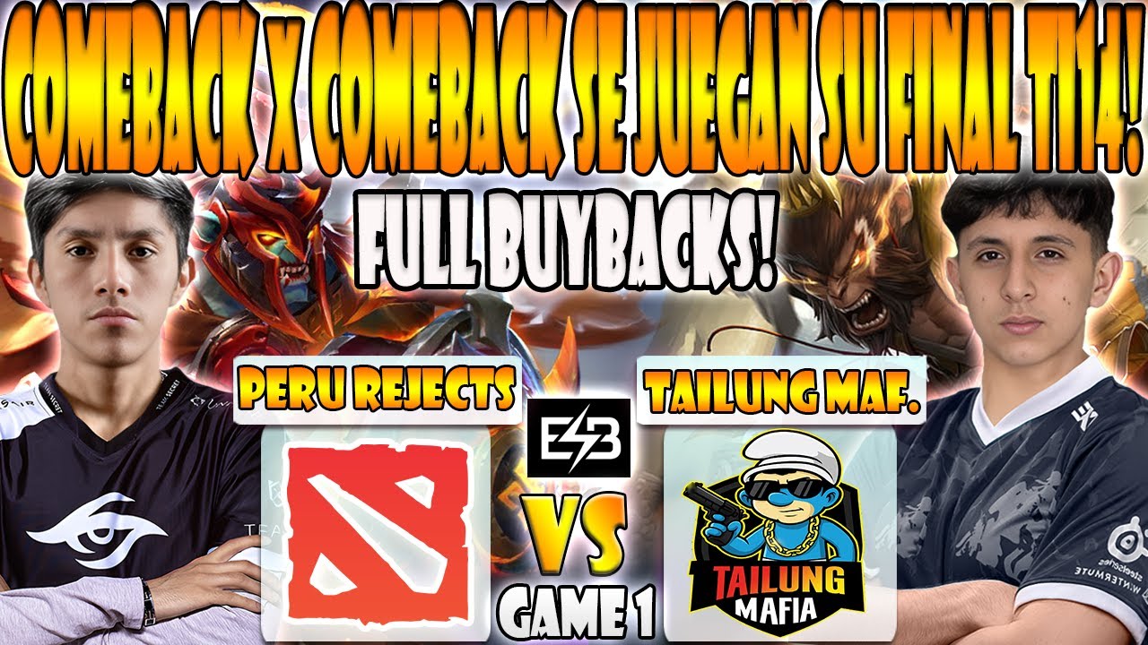 PERU REJECTS vs TAILUNG MAFIA BO5[GAME 1]GRAN FINAL-PARKER, PAYK vs OSITO-PGL WALLACHIA SEASON 6-ESB