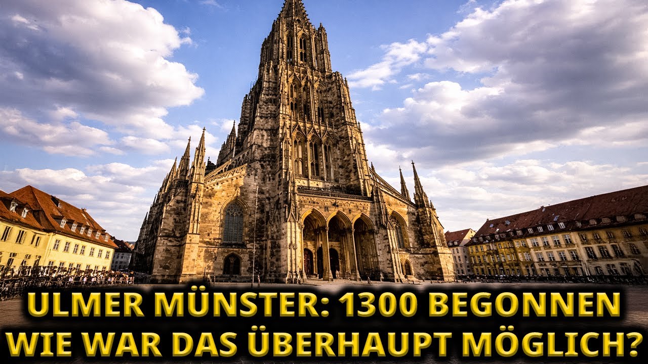 Ulmer Münster: Der Turm, der nicht in seine Zeit passt – wer konnte das wirklich bauen?