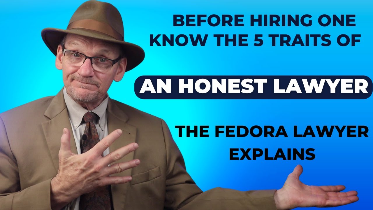 How to Hire an Honest lawyer