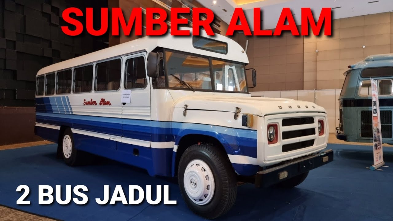 BIS LEGENDARIS SUMBER ALAM MASIH TERAWAT DENGAN BAIK || BUSWORLD 2022