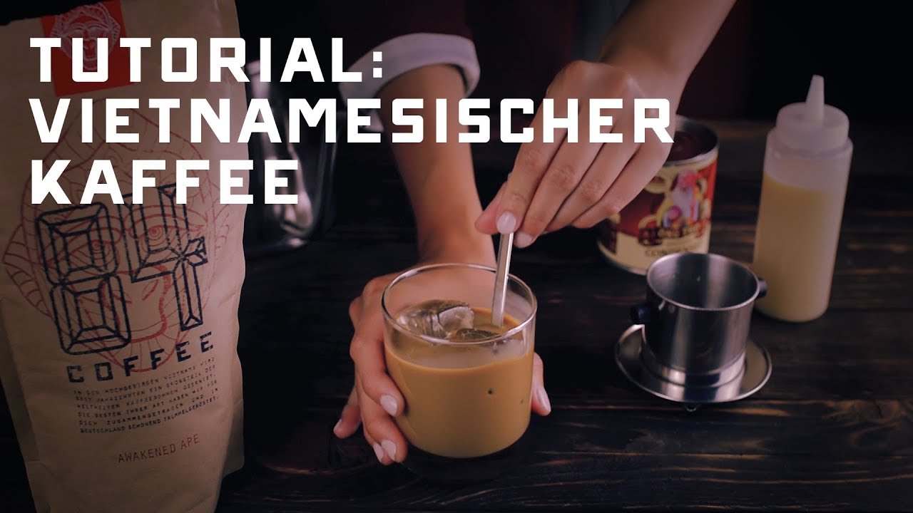 Zubereitung: Vietnamesicher (Eis) Kaffee / Ca Phe Sua (Da)