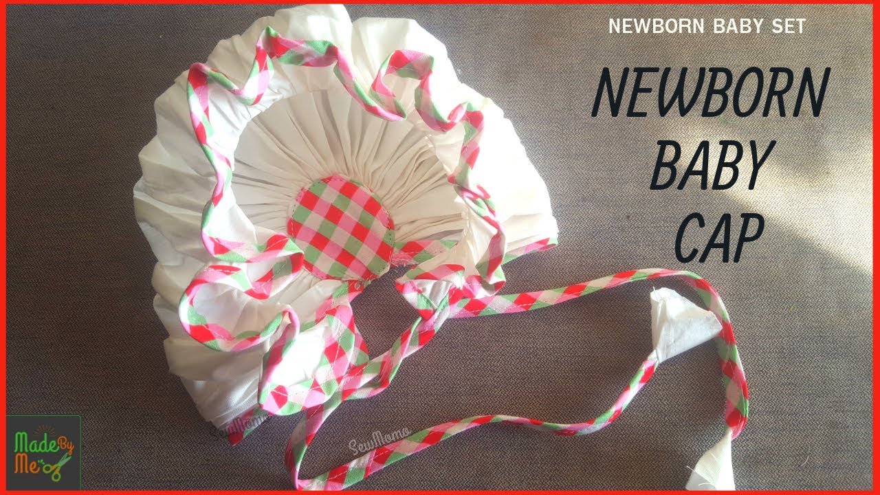 NEWBORN BABY CAP - Cutting and Stitching Full Tutorial