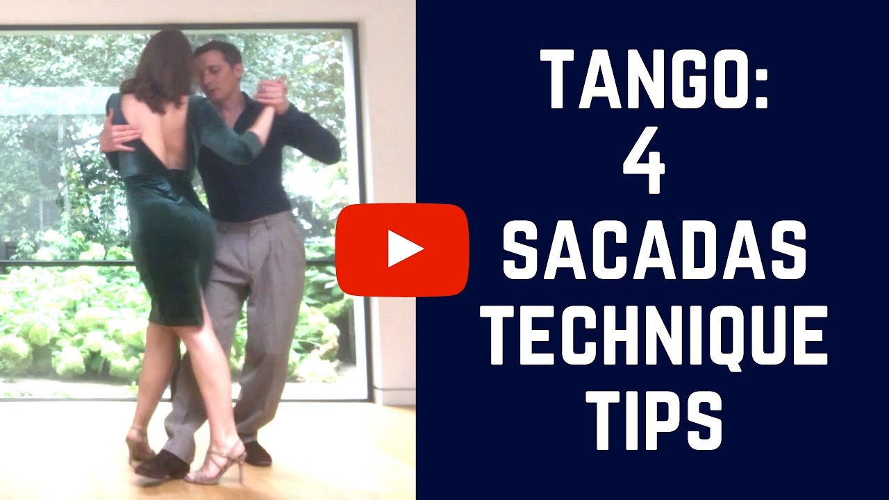 How to sacada: 4 technical details to make your sacadas work (tango)