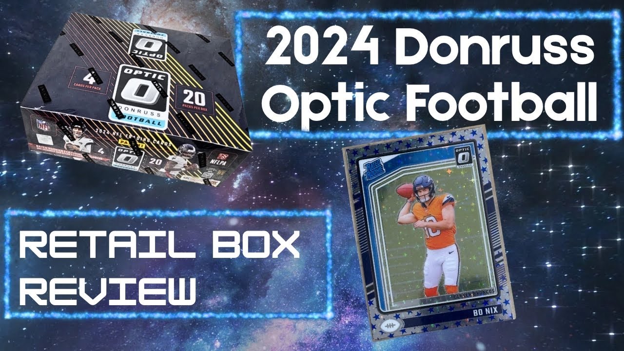2024 Donruss Optic Football Retail Box Review