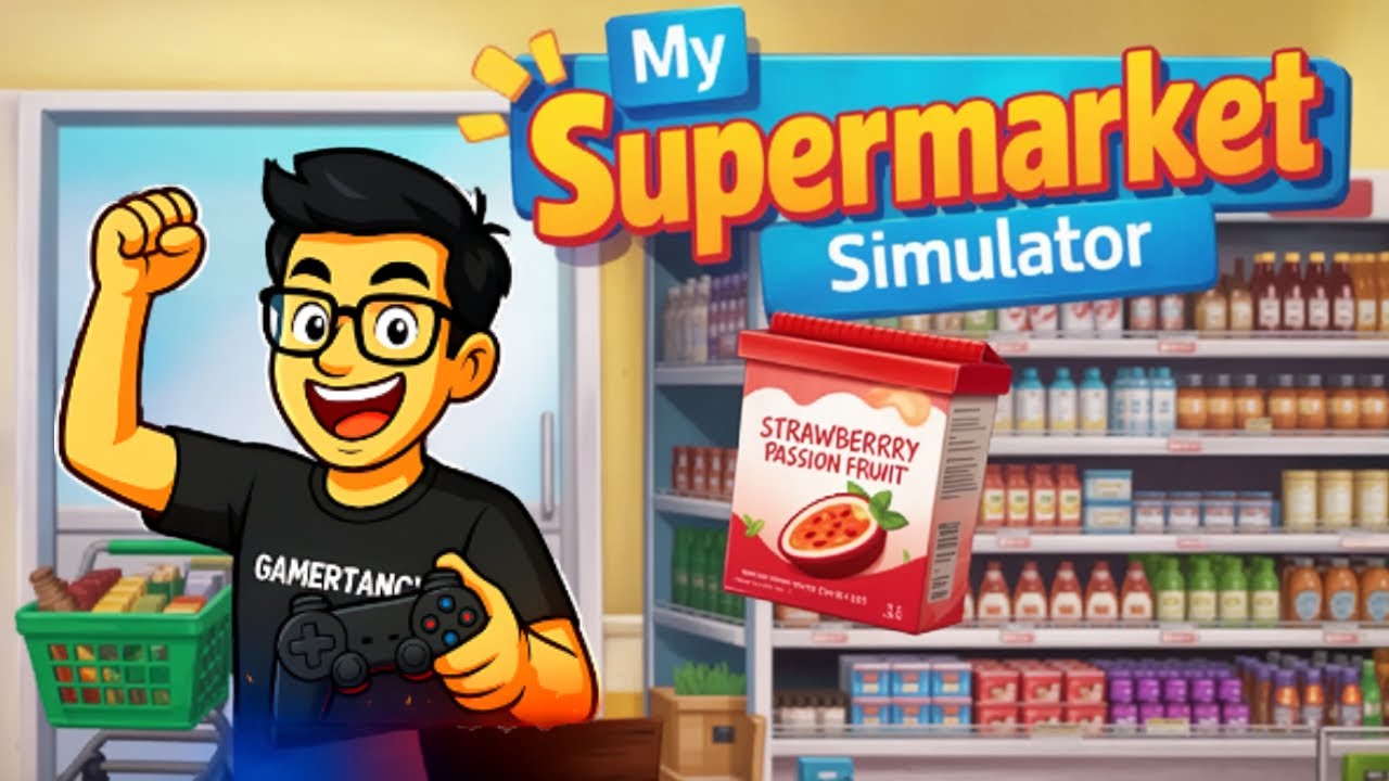 🏪 My Supermarket Simulator 3D 🛍️ | Cashier Chaos & Shelf Stocking Fun | Gamertancy Gameplay