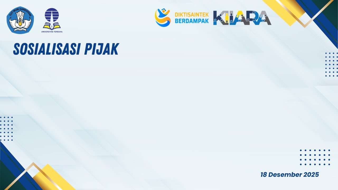 Sosialiasi Program PIJAK | Universitas Terbuka