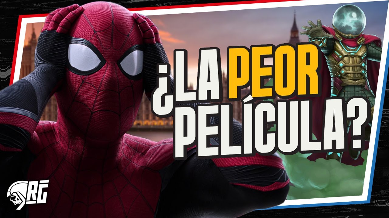 El DESASTRE de Spider-Man Far From Home