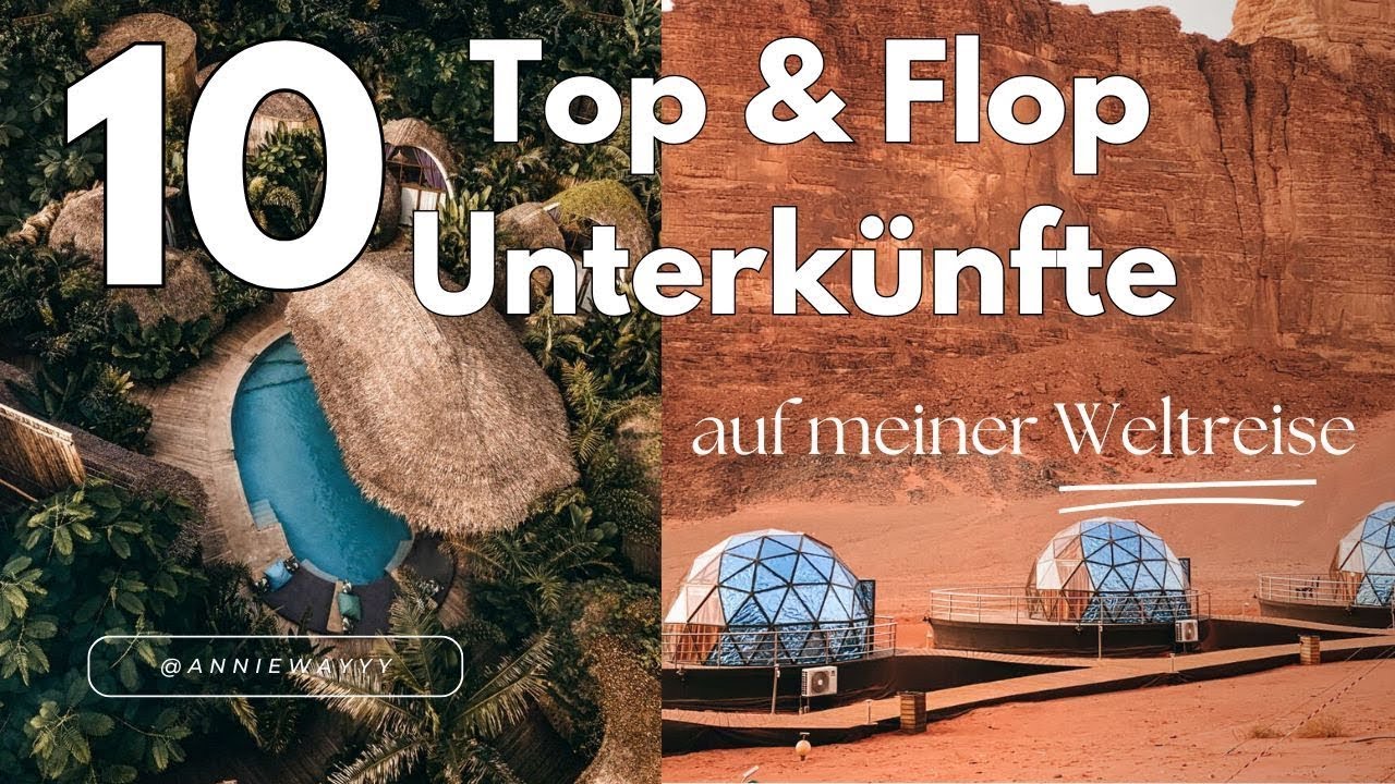 Das war die schönste & die schlimmste Unterkunft auf meiner Weltreise