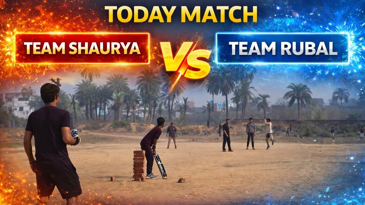 Today Cricket Match 🔥 | Team Shaurya vs Team Rubal | Full Cricket Match |
