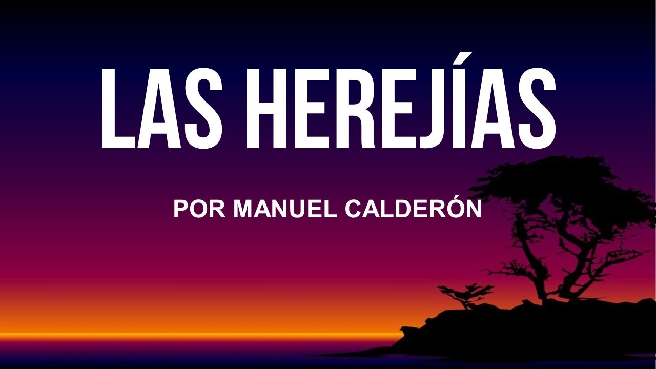 LA HEREJIA DEL ARRIANISMO