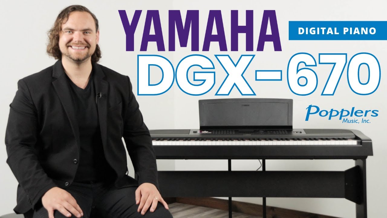 Обзор цифрового портативного пианино Yamaha DGX-670 с демонстрацией игры | 88 клавиш | Popplers M...
