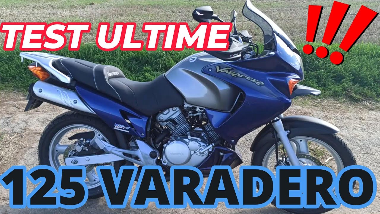 TEST ROUTIER de la 125 VARADERO HONDA