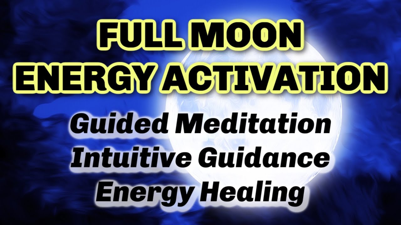 Full Moon Guidance & Energy Activation 🌕 Breakthroughs, Expansion, Joy!