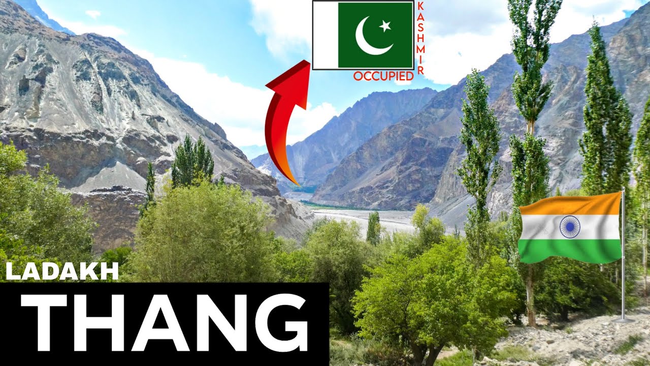 Thang (LADAKH) 🇮🇳 - The Northernmost Indian Village at LOC - A Traveller's Memoir