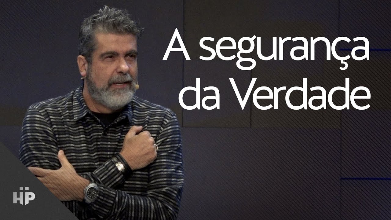 A segurança da Verdade