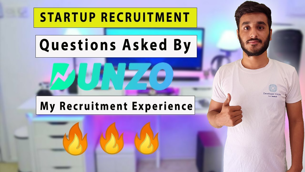 Questions Asked By Dunzo | Startup Recruitment Process | My Experience With Dunzo