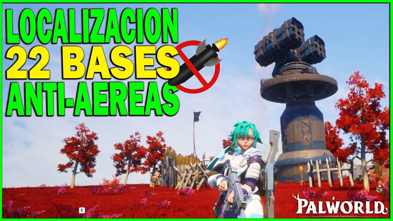 💥 LOCALIZACI&Oacute;N 22 TORRES ANTI-A3REAS [ISLA FEYBREAK] en PALWORLD