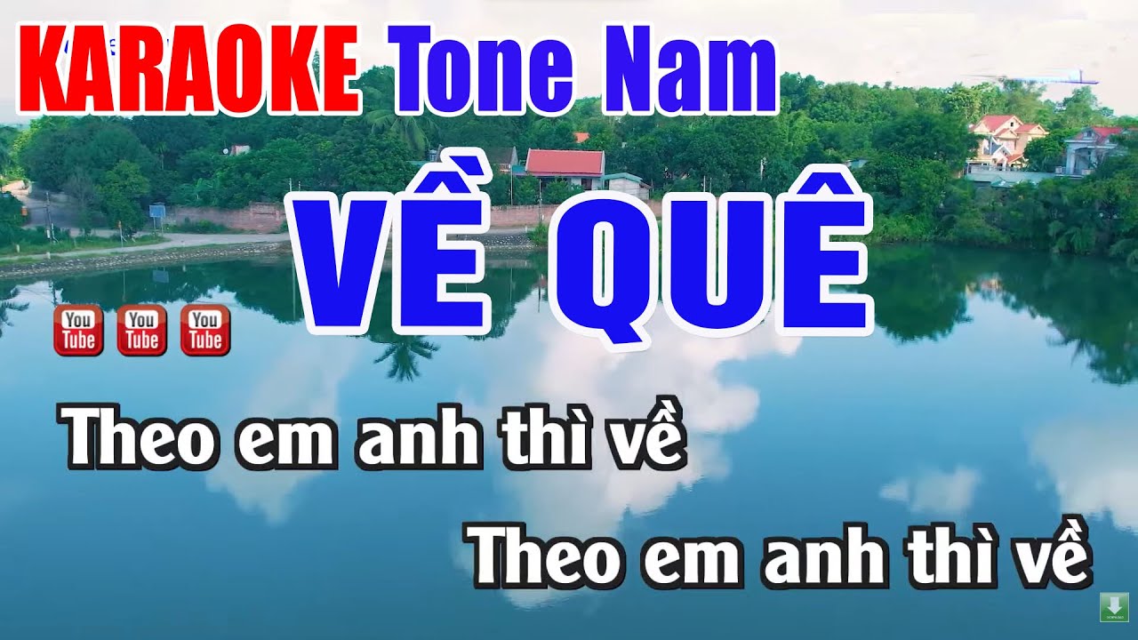 Về Qu&ecirc; Karaoke Cha Cha Tone Nam - Nhạc Sống Thanh Ng&acirc;n