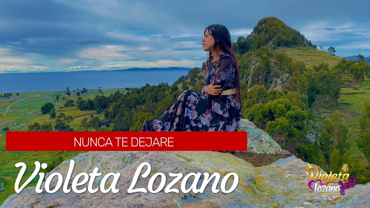 VIOLETA LOZANO // NUNCA TE DEJARE 2024