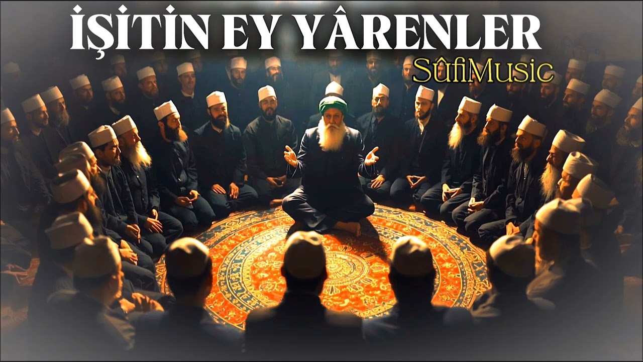 İşitin Ey Yârenler - Yunus Emre #sufimusic #sufi #sufism #ilahiler #ilahi #yunusemre 