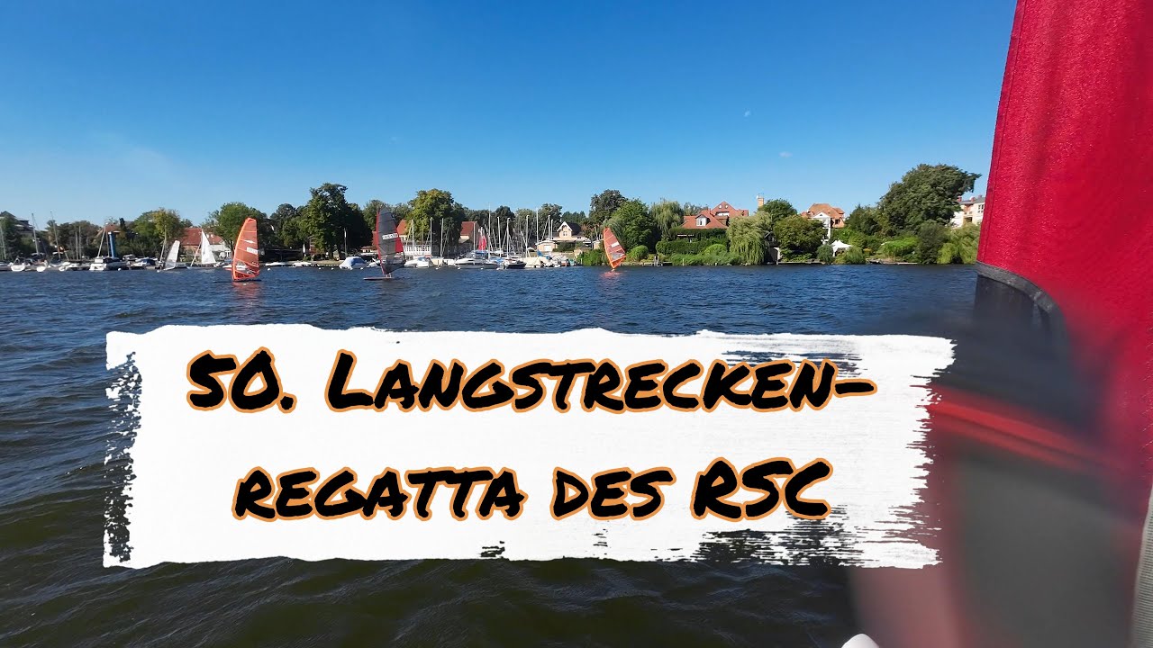 Die 50. Langstreckenregatta des RSC