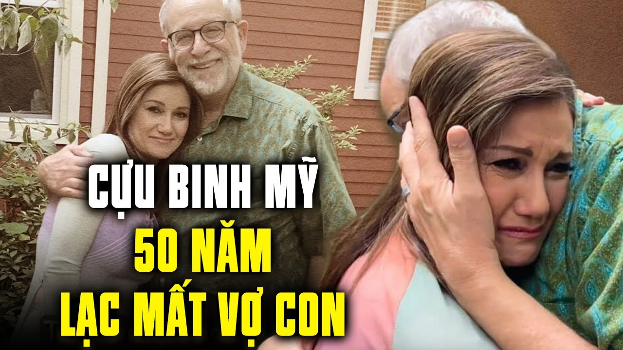 Cựu binh Mỹ lạc mất người vợ đang mang thai ở Việt Nam, 50 năm sau điều bất ngờ khiến ông òa khóc