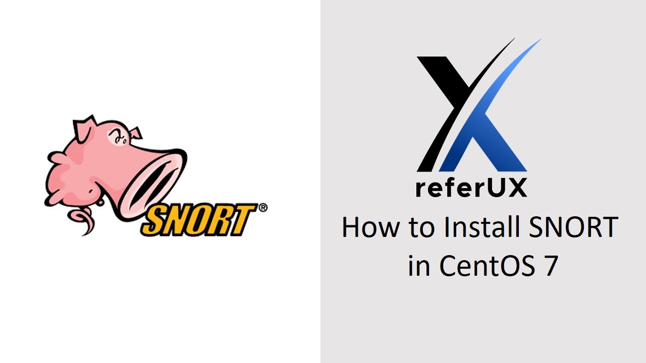 How to Install and run Snort on CENTOS 7 | Installing SNORT