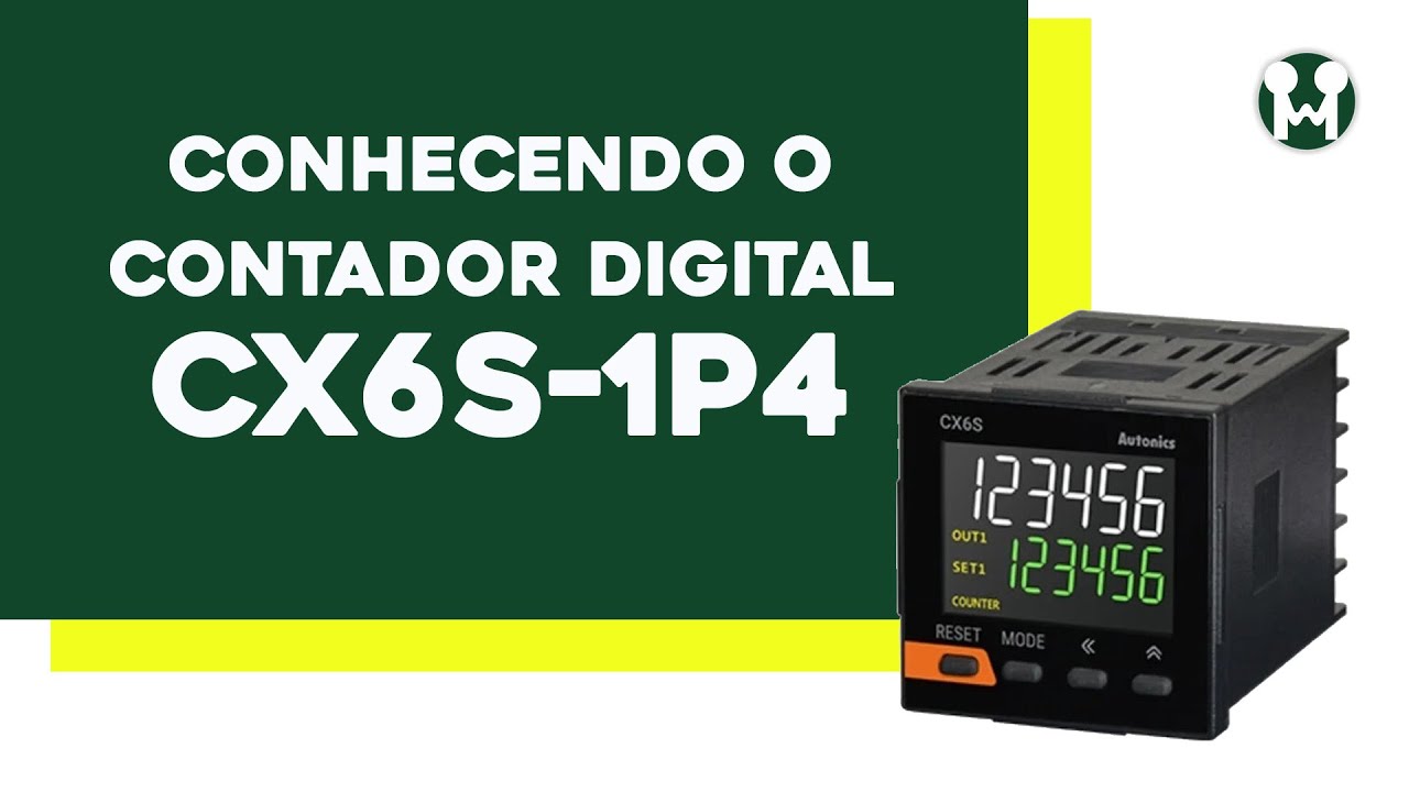 Conhecendo o Contador Digital CX6S-1P4
