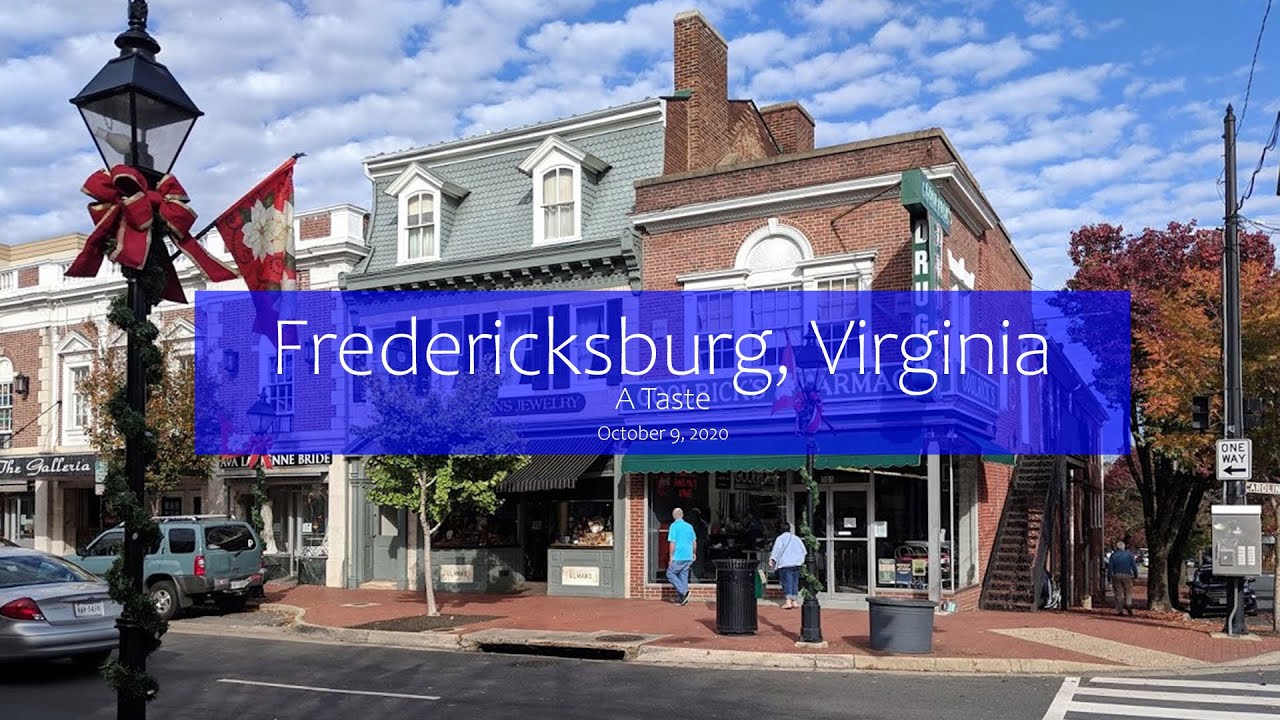 Fredericksburg , Virginia USA - Hiking In Fredericksburg - Short Tour of City  - October 2020