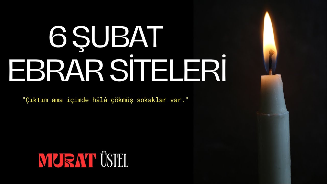 6 Şubat Maraş Depremi - Merve Aksu - Ebrar Siteleri