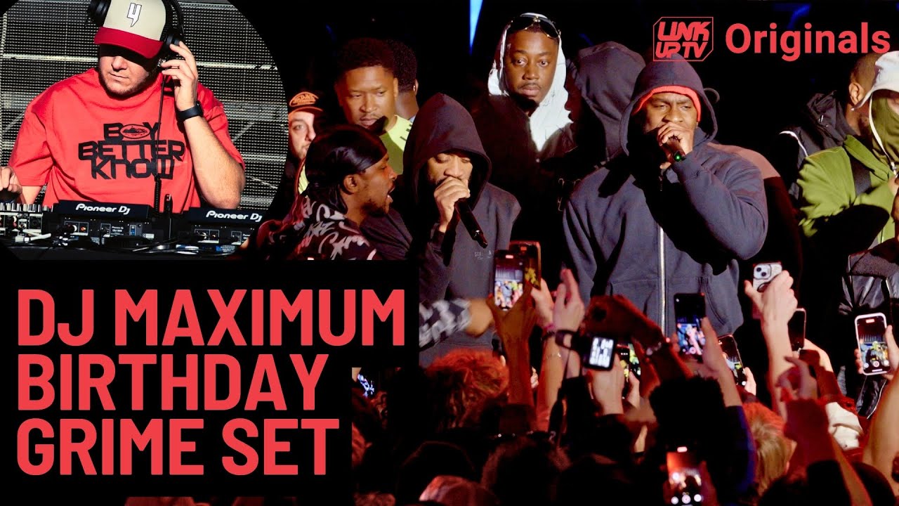 JME, Skepta, Wiley, Shorty, Devlin, Frisco, Chip, Griminal, Novelist - DJ Maximum's Birthday