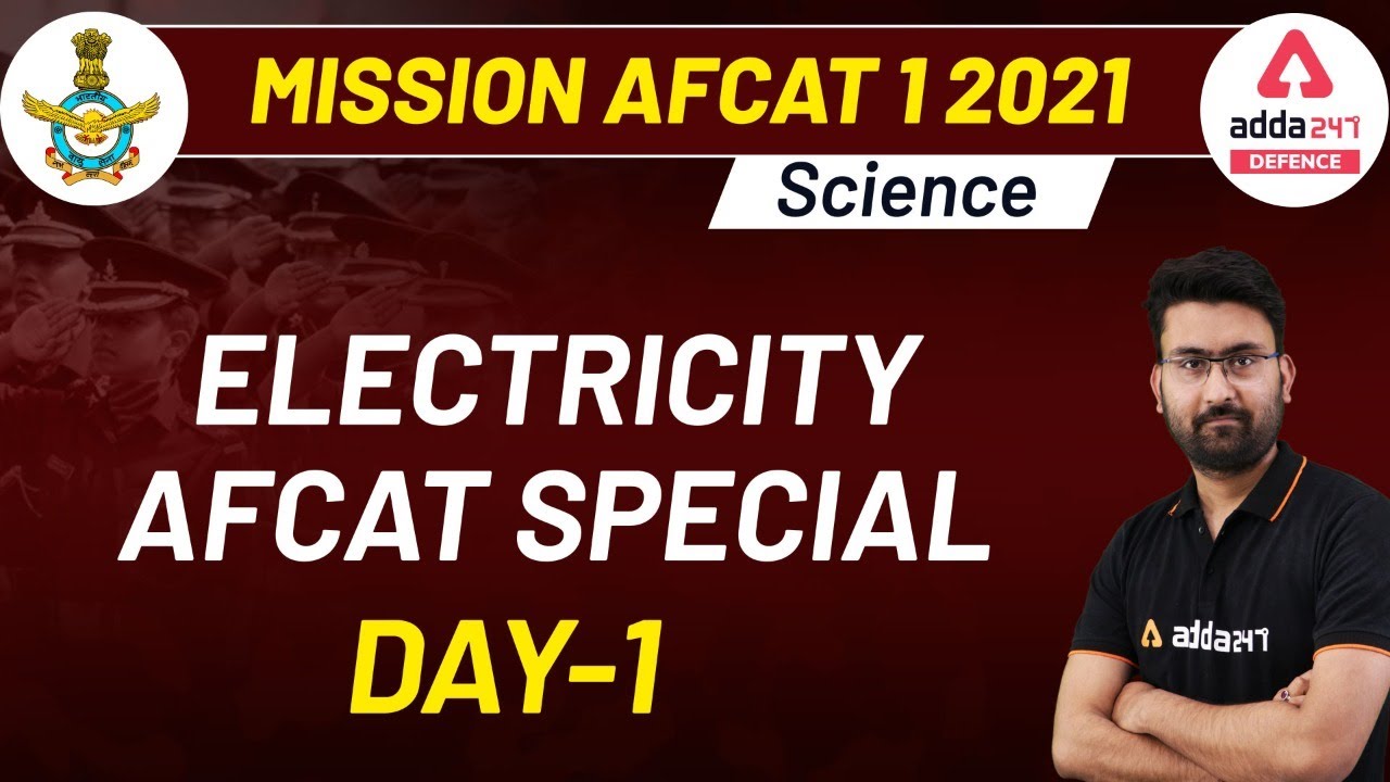 MISSION AFCAT 1 2021 | Science | ELECTRICITY | AFCAT SPECIAL (Day-1)