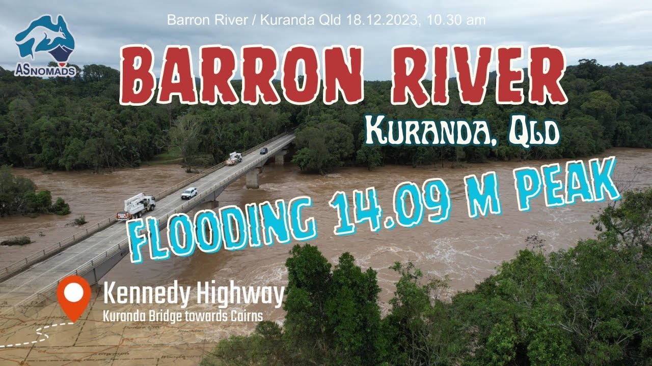 Barron River Floods after TC Jasper, at Kuranda, QLD, Drone Footage - EP 96 CaravanVlog Australia