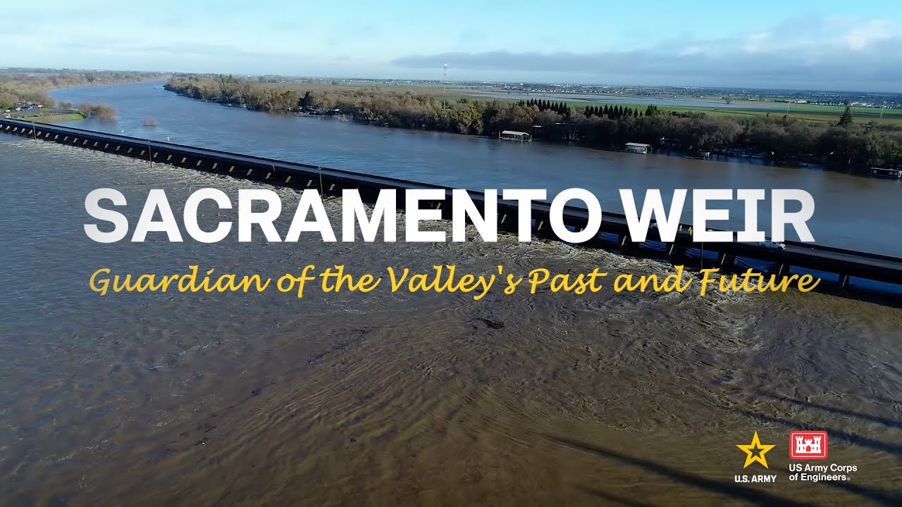 Sacramento Weir: Guardian of the Valley's Past and Future