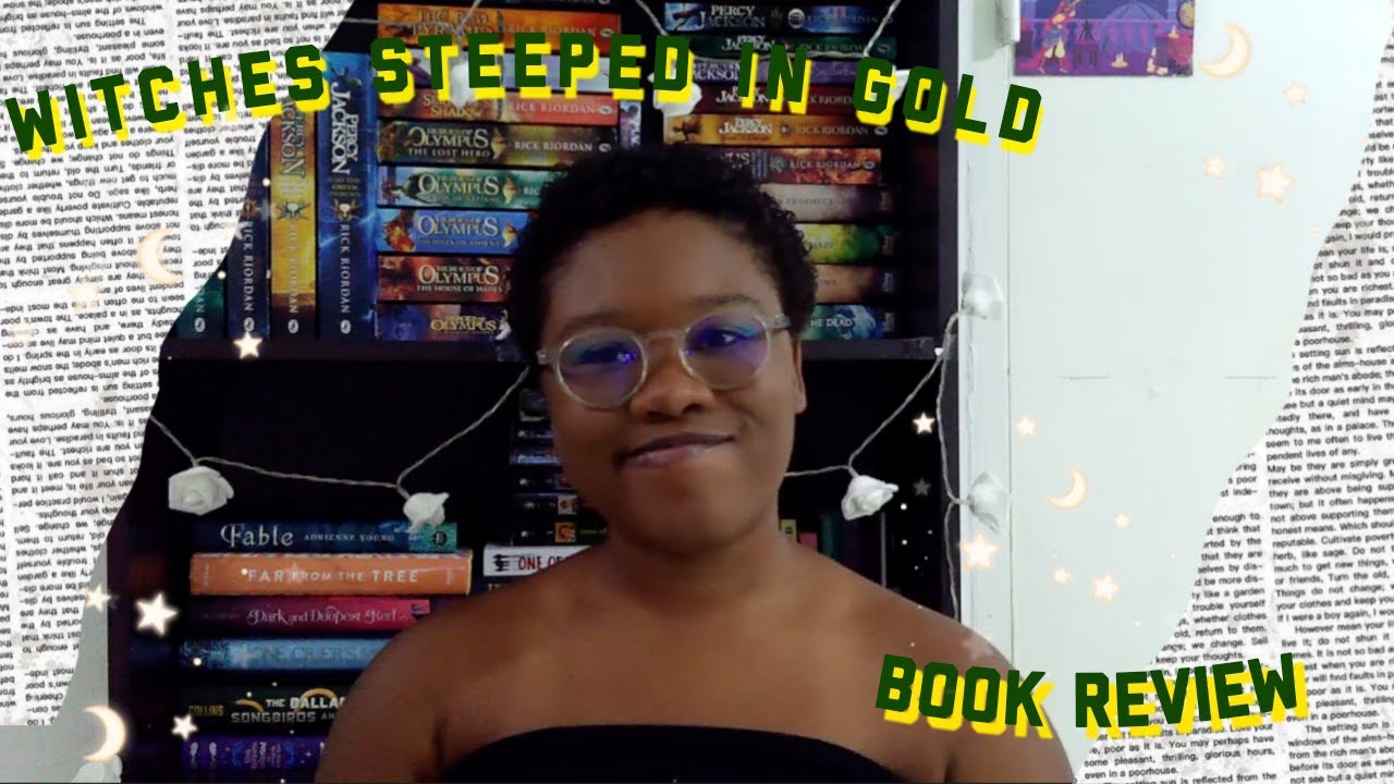 Witches Steeped In Gold Book Review