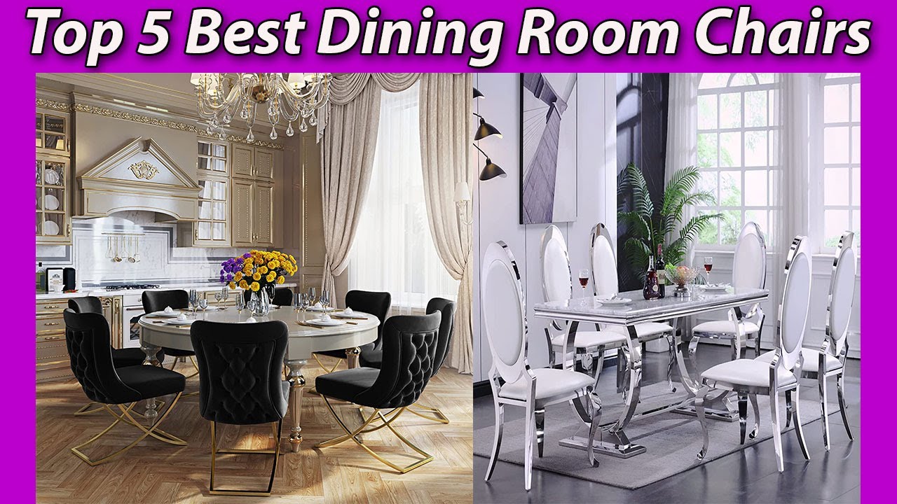 Top 5 Best Dining Room Chairs in 2023 :  Reviews & Buying guide!