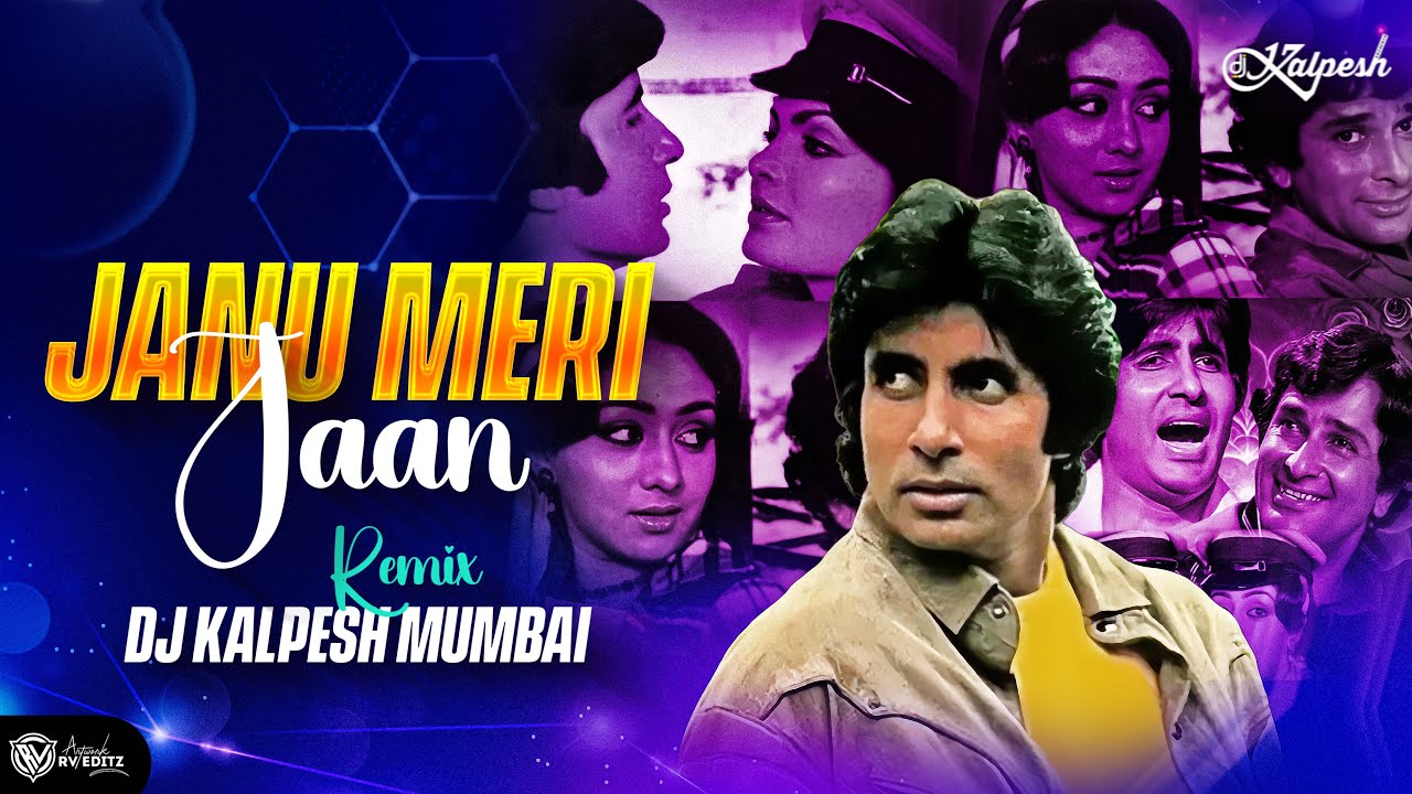 Jaanu Meri Jaan -DJ Kalpesh Mumbai | Shaan (1980) | Amitabh Bachchan | Parveen Babi | Kishore Kumar