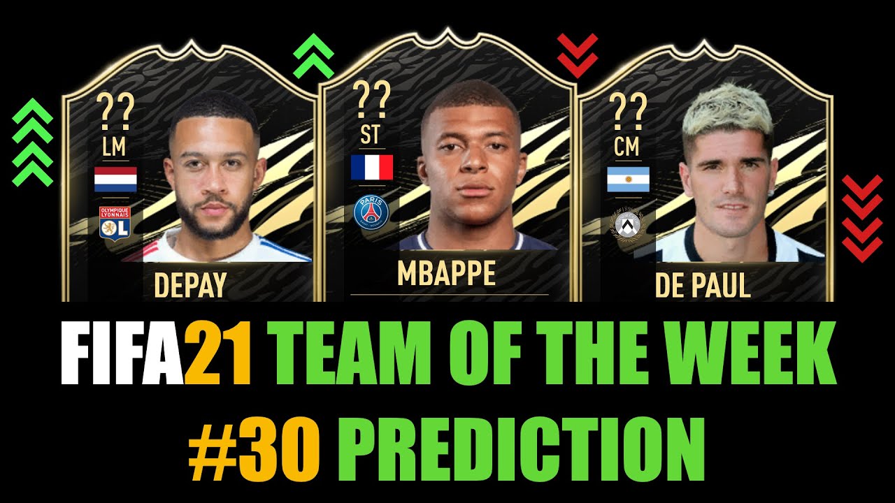 FIFA 21 | TEAM OF THE WEEK 30 PREDICTIONS | W/MBAPPÉ, DEPAY, DE PAUL, COURTOIS, BAILEY, CORREA...