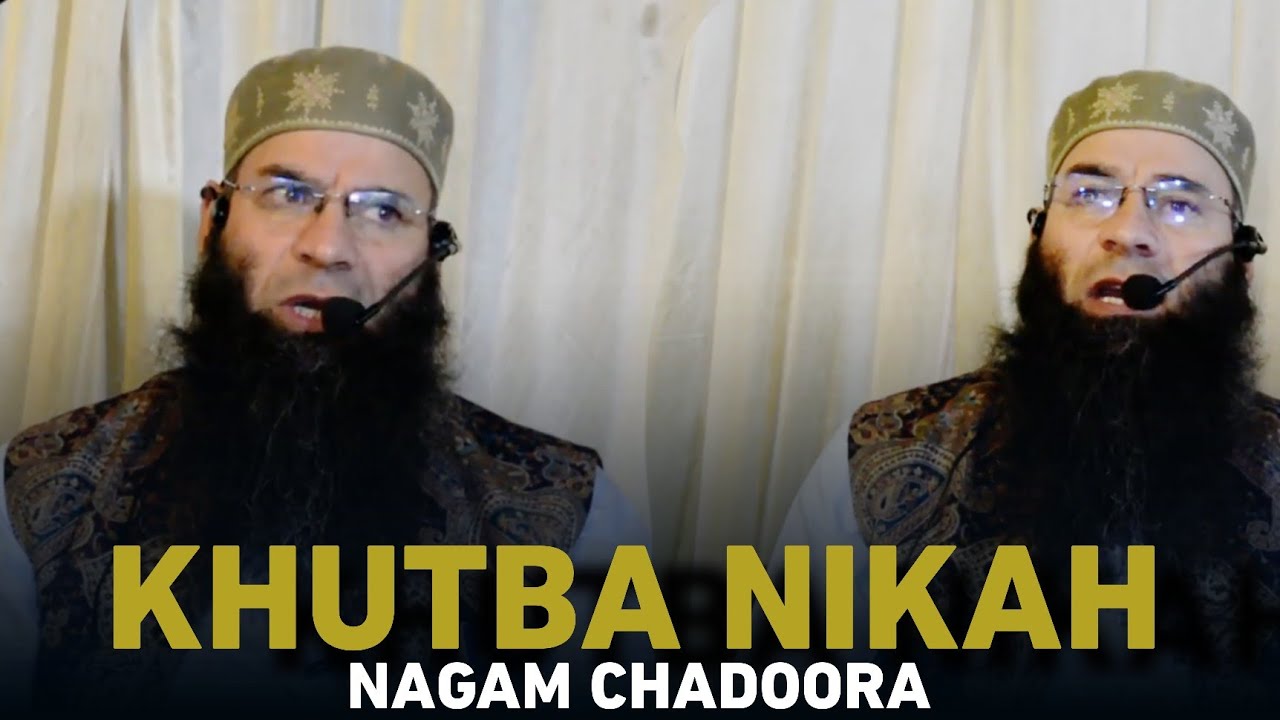 Khutba Nikah | Nagam Chadoora | Moulana Mushtaq Ahmad Veeri |