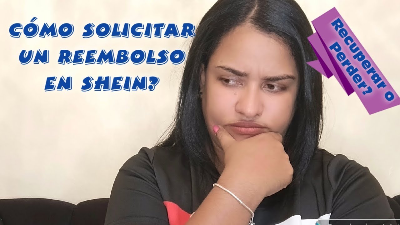 C&oacute;mo solicitar un reembolso en Shein, tutorial paso por paso de c&oacute;mo hacerlo..