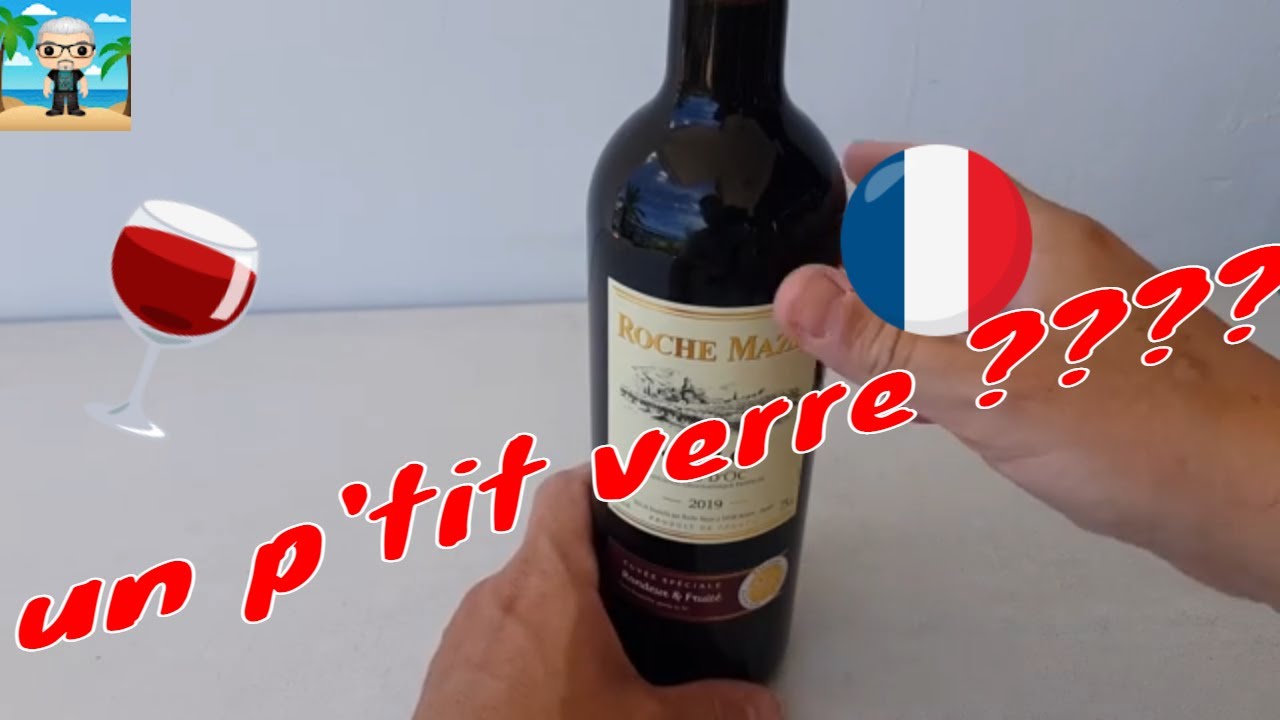 Pr&eacute;sentation & D&eacute;gustation Vin Rouge Roche Mazet Merlot