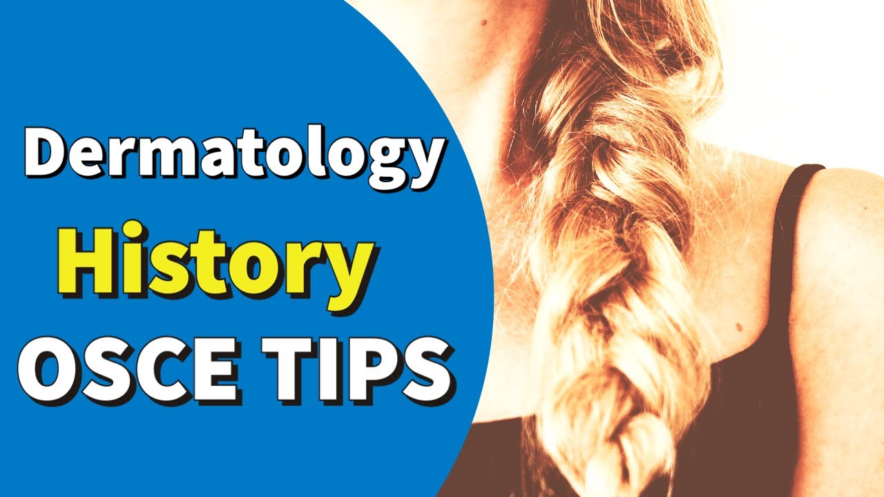 Dermatology | OSCE tips