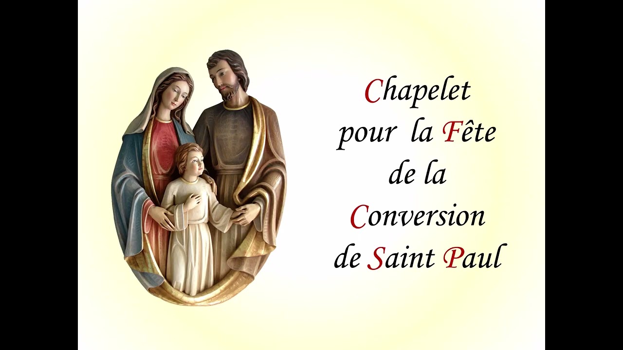 Chapelet pour la fête de la conversion de Saint Paul