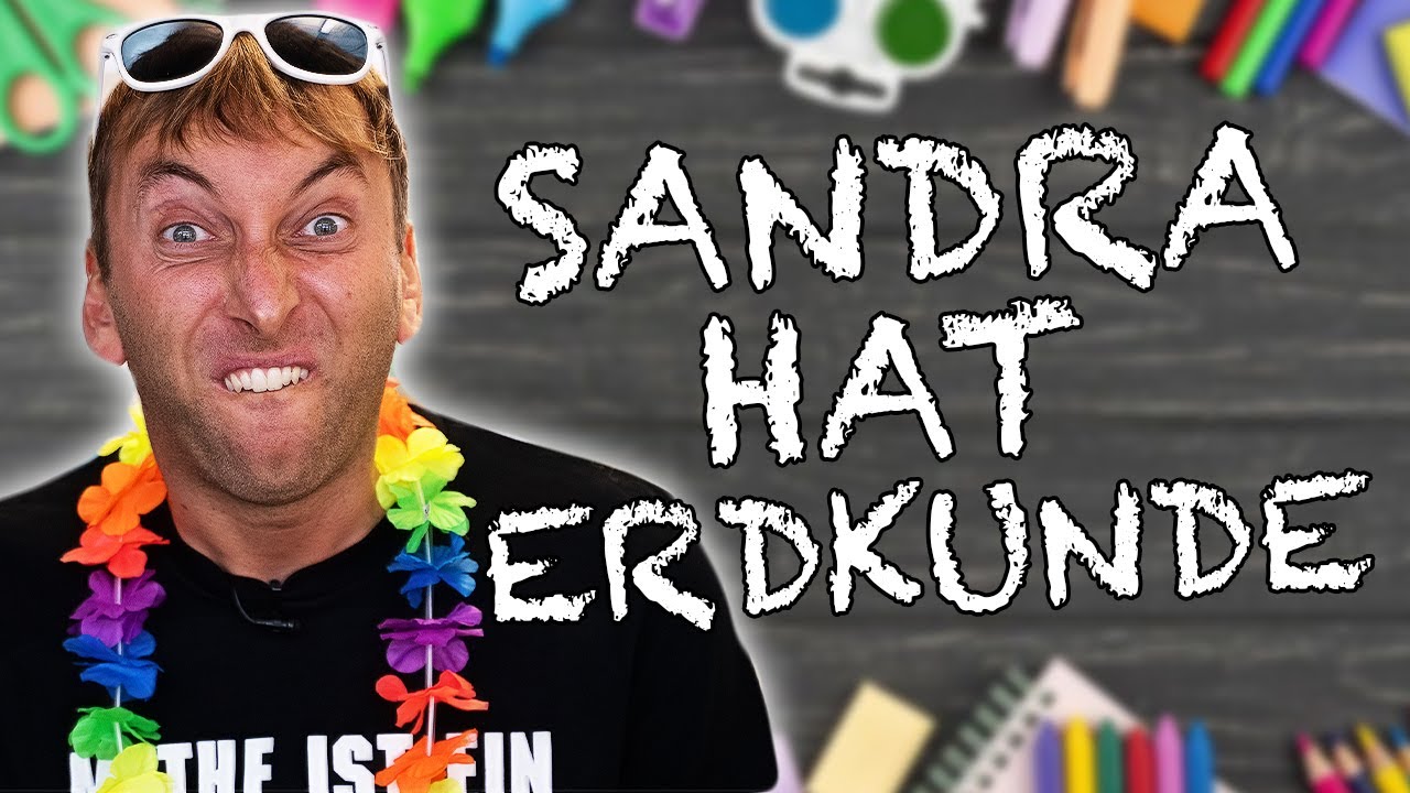 Sandra hat Erdkunde🌍😆