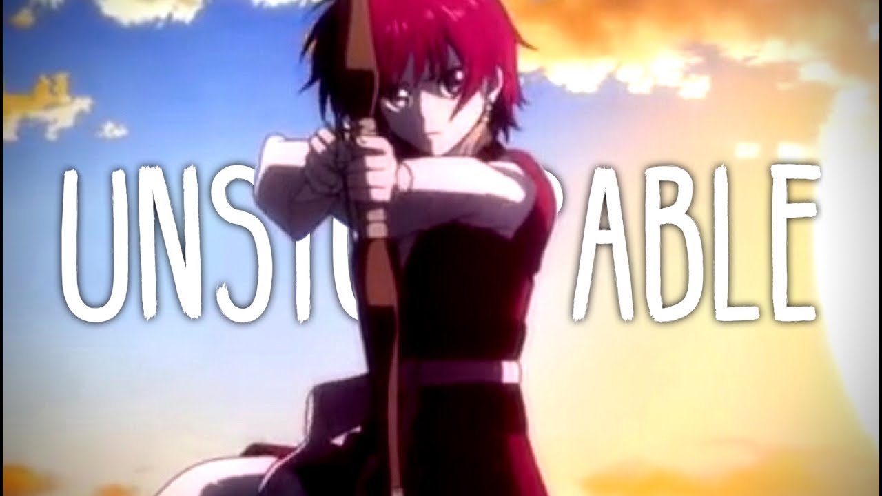 UNSTOPPABLE *anime girls* AMV