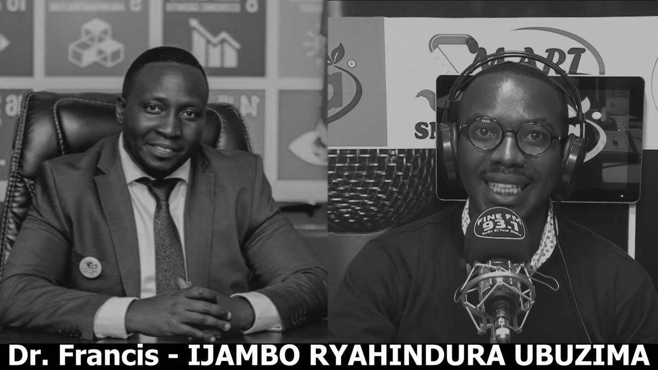 Dr. Francis HABUMUGISHA (Igice Cya 2) - IJAMBO RYAHINDURA UBUZIMA EP590