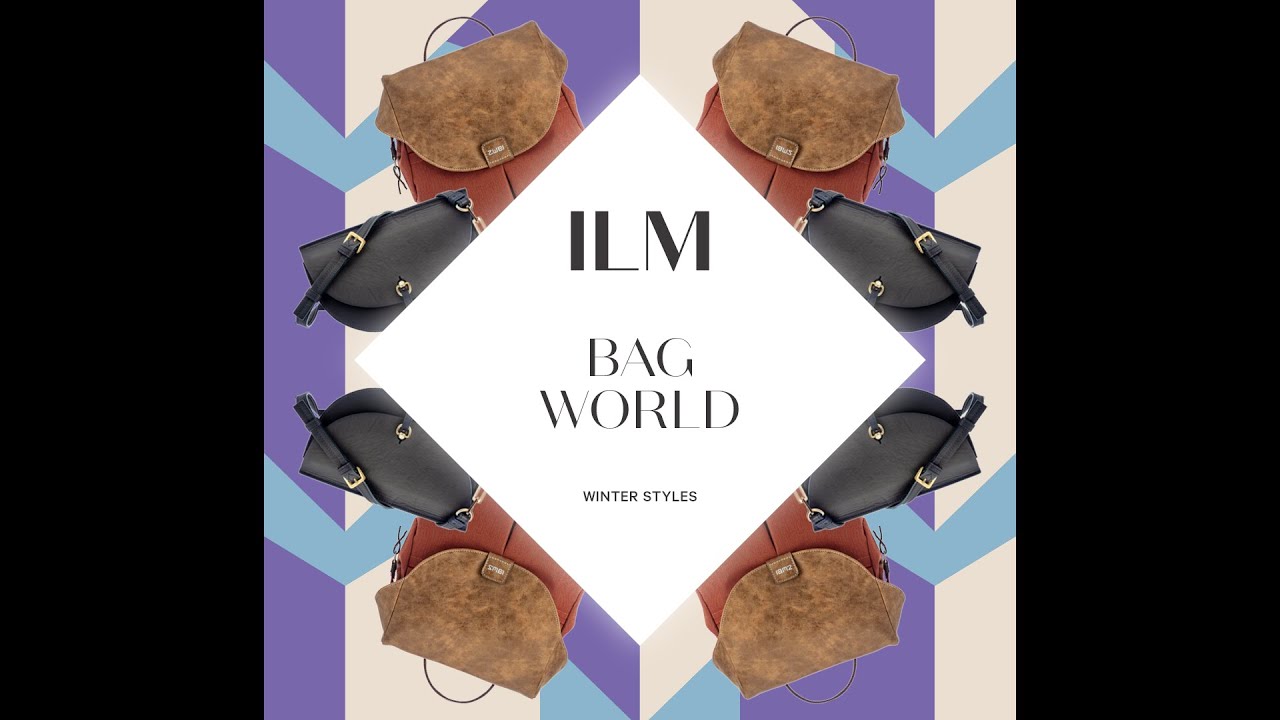 ILM | Winter Styles 2020 | Bag World